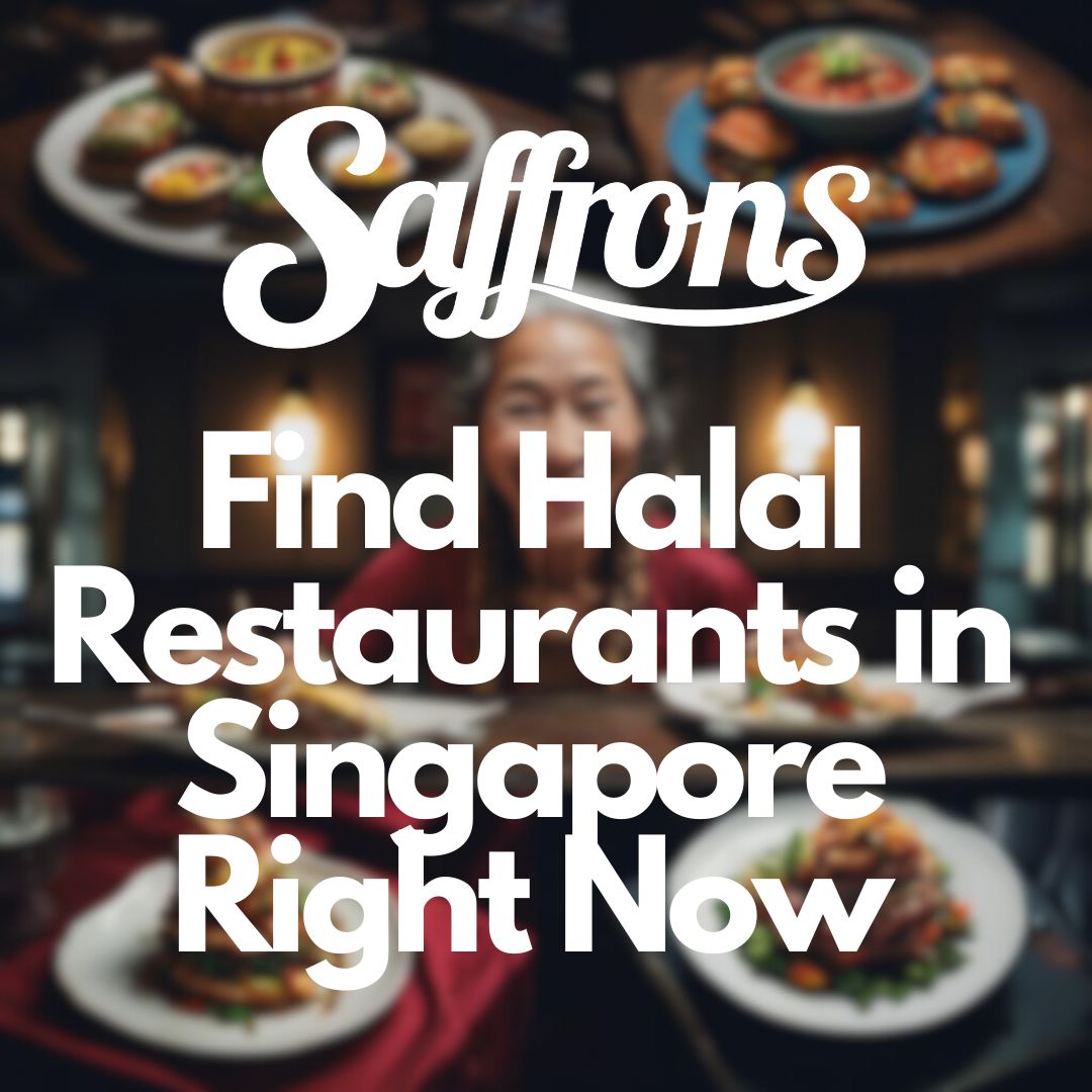 Halal Restaurant Near Me: Discover Saffrons in Singapore Now