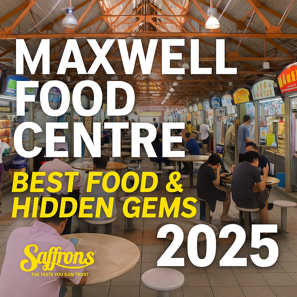 Maxwell Food Centre 2025: Best Food & Hidden Gems SG